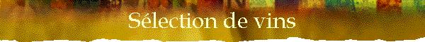 S�lection de vins